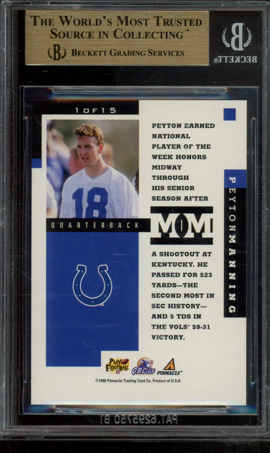 PEYTON MANNING 1998 PINNACLE MINT MINTED MOMENTS BGS 9.5 - Image 2