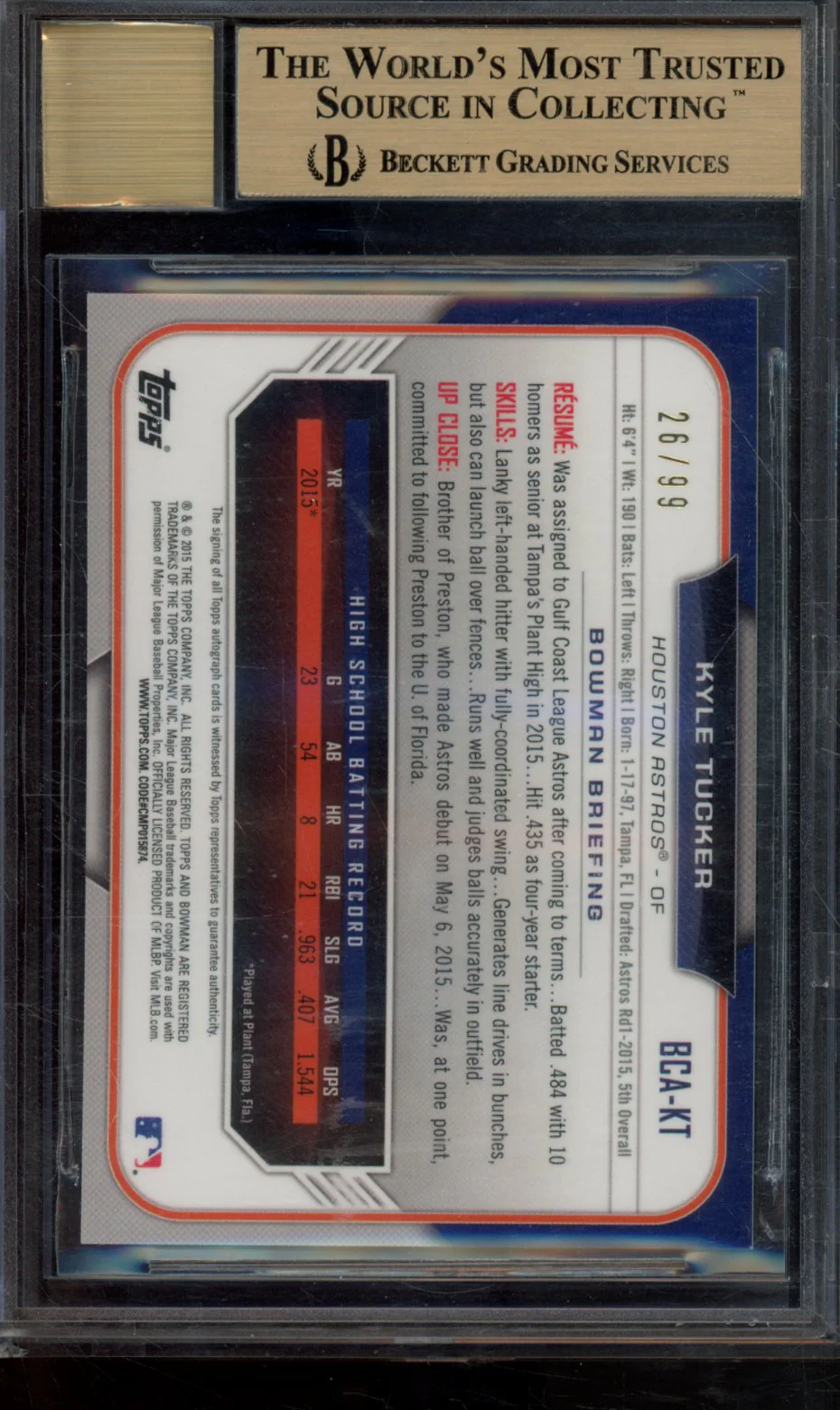 KYLE TUCKER 2015 BOWMAN CHROME DRAFT DRAFT PICK AUTOGRAPHS GREEN REFRACTORS BGS 9.5 - Image 2