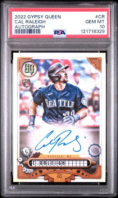 2022 TOPPS GYPSY QUEEN AUTOGRAPHS #CR CAL RALEIGH AUTOGRAPH PSA 10