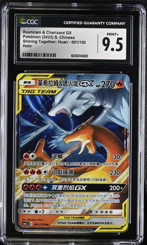 RESHIRAM & CHARIZARD GX SHINING TOGETHER: HUAN HOLO #001/150 2023 S. CHINESE CGC MINT+ 9.5