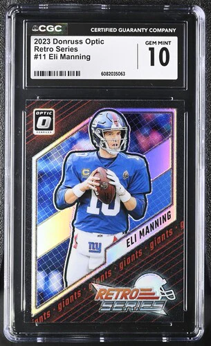 2023 ELI MANNING OPTIC RETRO SERIES 11 CGC GEM MINT 10
