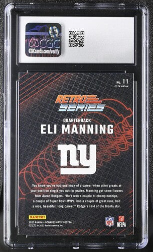 2023 ELI MANNING OPTIC RETRO SERIES 11 CGC GEM MINT 10 - Image 2