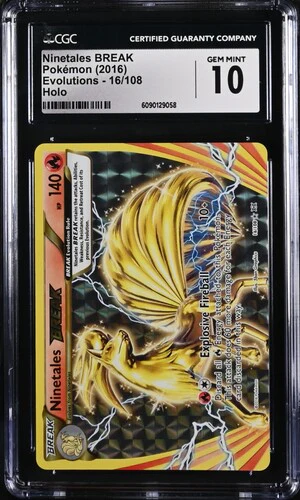 NINETALES BREAK EVOLUTIONS HOLO #16/108 2016 ENGLISH CGC GEM MINT 10