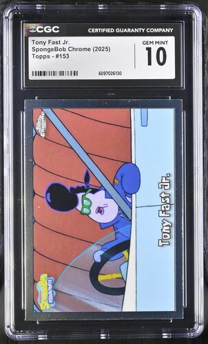 TONY FAST JR. SPONGEBOB CHROME #153 2025 ENGLISH CGC GEM MINT 10