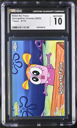 HELEN THE FELON SPONGEBOB CHROME #170 2025 ENGLISH CGC GEM MINT 10