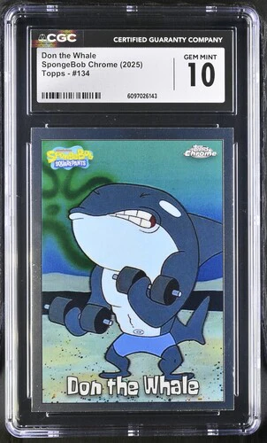 DON THE WHALE SPONGEBOB CHROME #134 2025 ENGLISH CGC GEM MINT 10