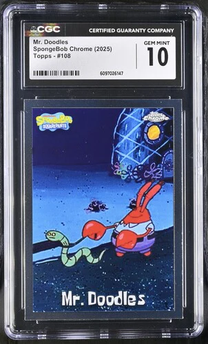 MR. DOODLES SPONGEBOB CHROME #108 2025 ENGLISH CGC GEM MINT 10