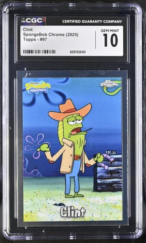 CLINT SPONGEBOB CHROME #97 2025 ENGLISH CGC GEM MINT 10