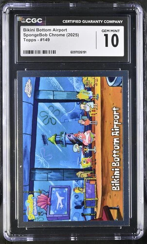 BIKINI BOTTOM AIRPORT SPONGEBOB CHROME #149 2025 ENGLISH CGC GEM MINT 10