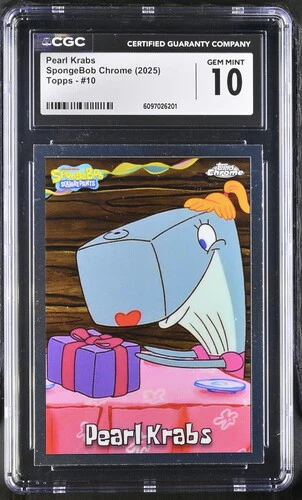 PEARL KRABS SPONGEBOB CHROME #10 2025 ENGLISH CGC GEM MINT 10