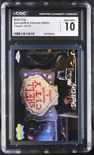 SHELL CITY SPONGEBOB CHROME #115 2025 ENGLISH CGC GEM MINT 10