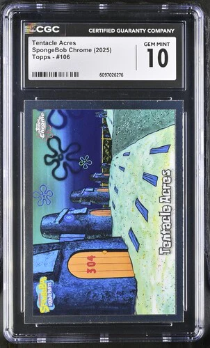 TENTACLE ACRES SPONGEBOB CHROME #106 2025 ENGLISH CGC GEM MINT 10