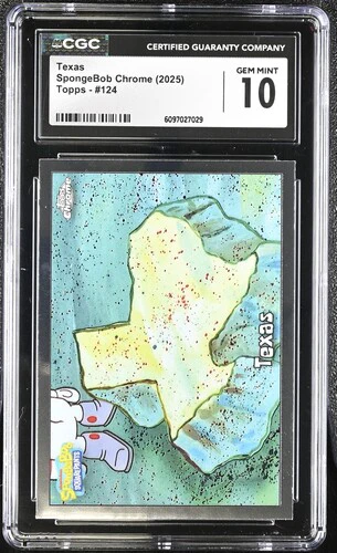 TEXAS SPONGEBOB CHROME #124 2025 ENGLISH CGC GEM MINT 10