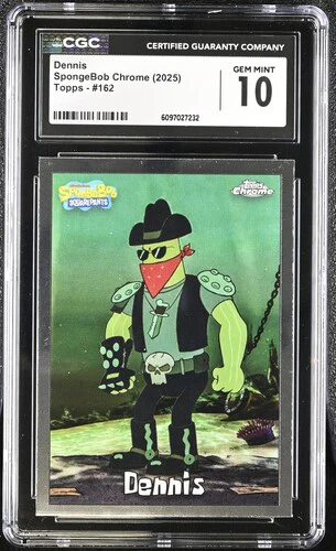 DENNIS SPONGEBOB CHROME #162 2025 ENGLISH CGC GEM MINT 10