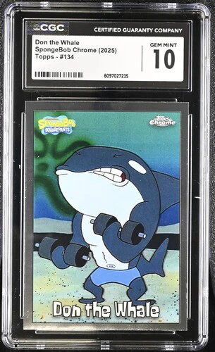 DON THE WHALE SPONGEBOB CHROME #134 2025 ENGLISH CGC GEM MINT 10