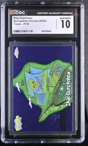 SHIP DUTCHMAN SPONGEBOB CHROME #130 2025 ENGLISH CGC GEM MINT 10