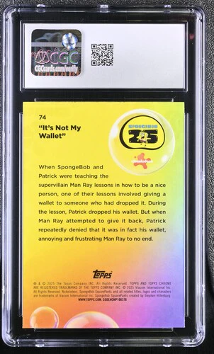 IT'S NOT MY WALLET SPONGEBOB CHROME #74 2025 ENGLISH CGC GEM MINT 10 - Image 2