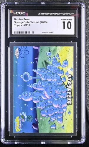 BUBBLE TOWN SPONGEBOB CHROME #118 2025 ENGLISH CGC GEM MINT 10