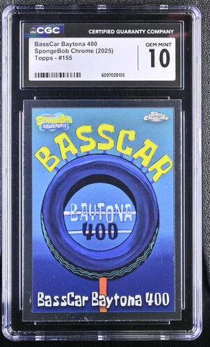 BASSCAR BAYTONA 400 SPONGEBOB CHROME #155 2025 ENGLISH CGC GEM MINT 10