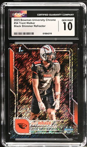 2025 TRENT WALKER #BLACK SHIMMER REFRACTOR UNIVERSITY CHROME 54 CGC GEM MINT 10