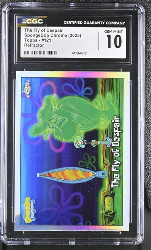 THE FLY OF DESPAIR SPONGEBOB CHROME REFRACTOR #121 2025 ENGLISH CGC GEM MINT 10