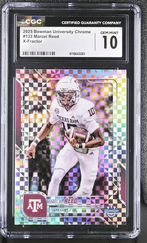 2025 MARCEL REED #X-FRACTOR UNIVERSITY CHROME 133 CGC GEM MINT 10