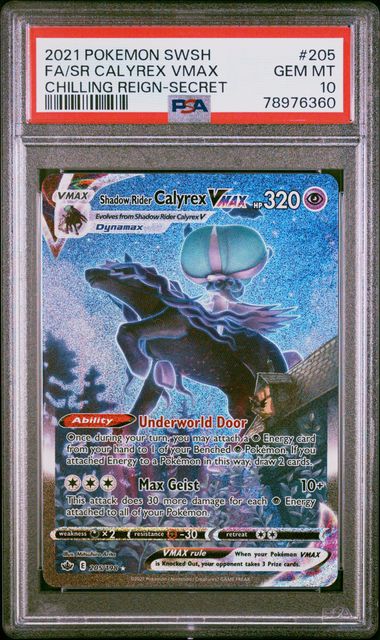 2021 POKEMON SWORD & SHIELD CHILLING REIGN #205 FA/SR CALYREX VMAX CHILLING REIGN-SECRET PSA 10