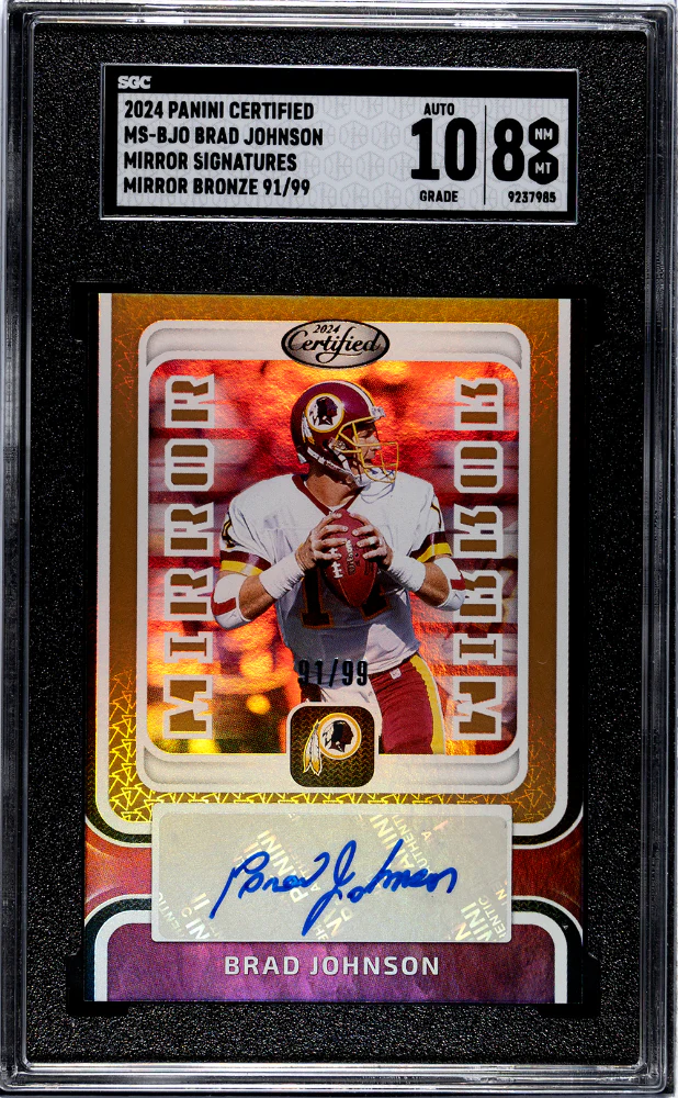 BRAD JOHNSON #MS-BJO 2024 PANINI CERTIFIED MIRROR SIGS. MIRROR BRONZE /99 SGC 8 NM, MT