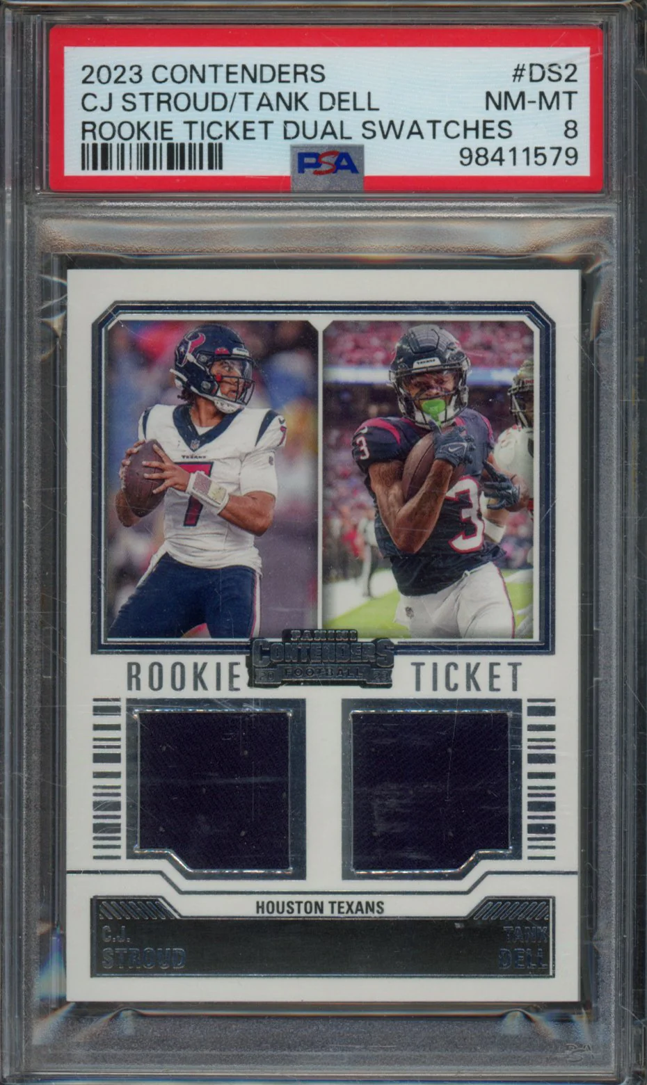 CJ STROUD/TANK DELL | 2023 PANINI CONTENDERS ROOKIE TICKET DUAL SWATCHES | PSA NM-MT 8