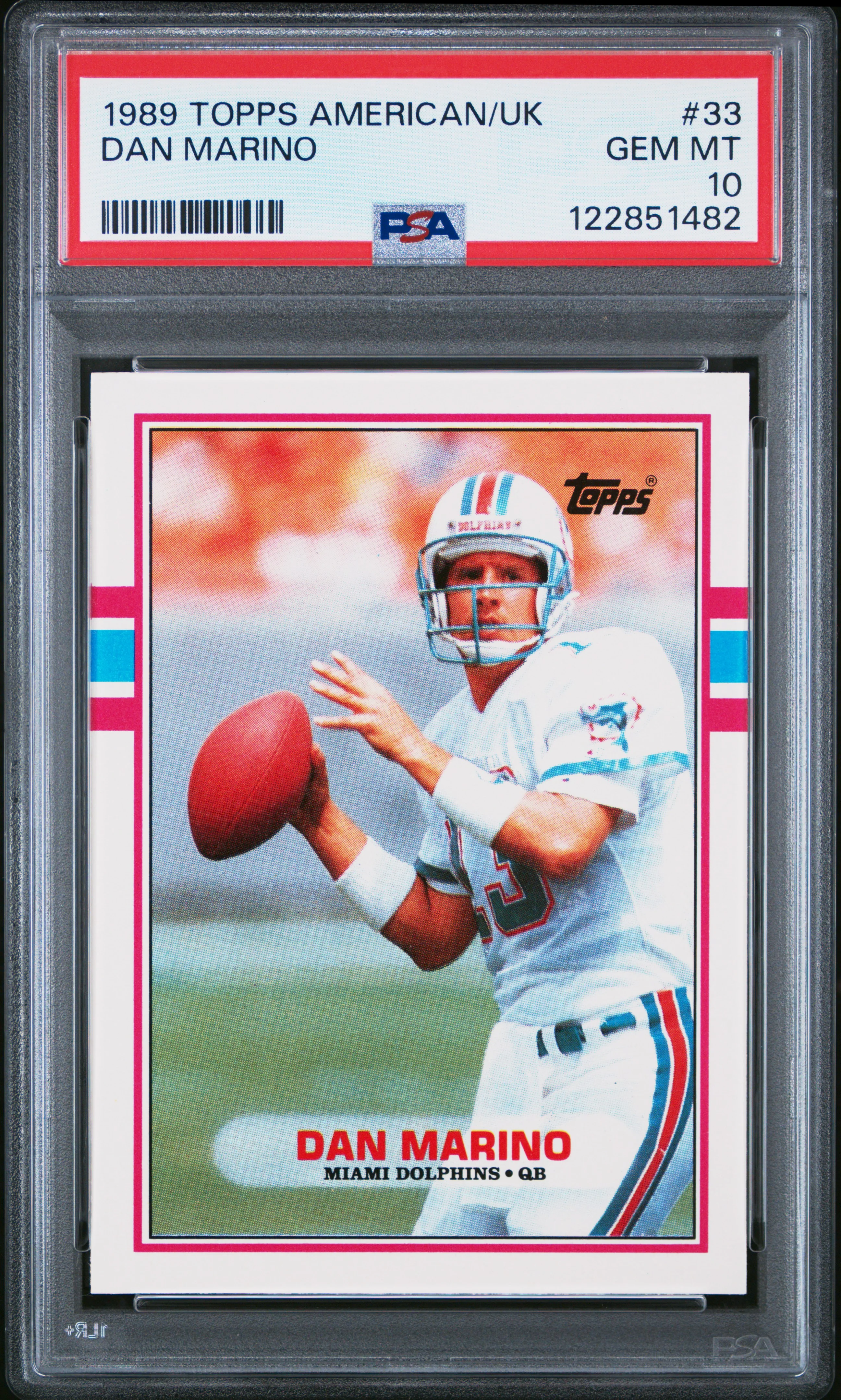 DAN MARINO | 1989 TOPPS AMERICAN/UK 33 | PSA GEM MT 10
