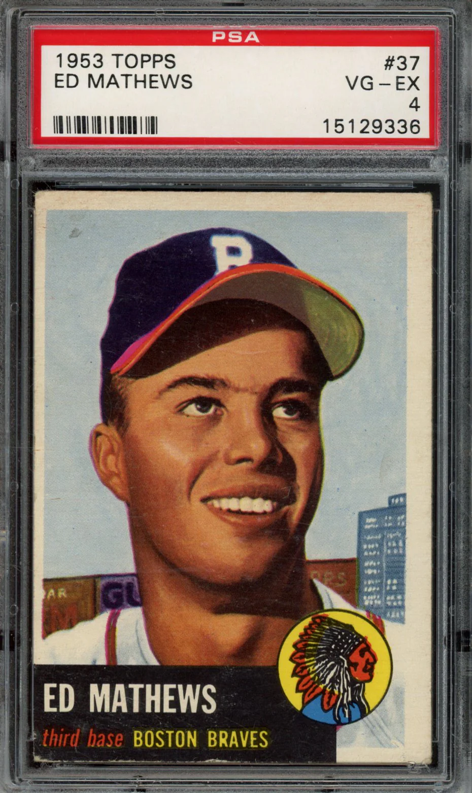 ED MATHEWS | 1953 TOPPS | PSA VG-EX 4