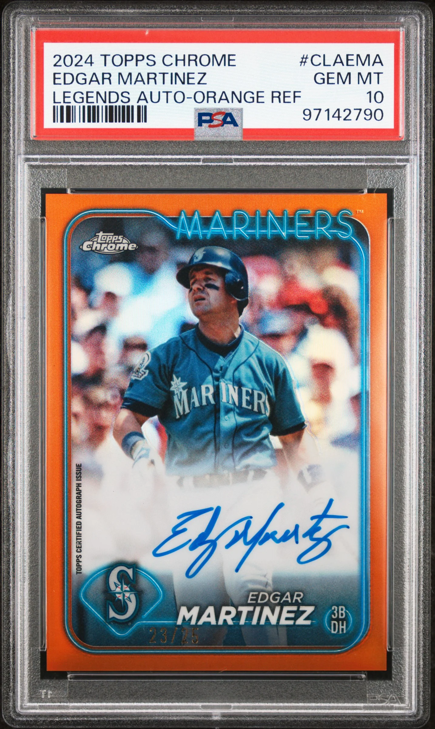 EDGAR MARTINEZ | 2024 TOPPS CHROME CHROME LEGENDS AUTOGRAPHS CLAEMA | LEGENDS AUTO-ORANGE REF | PSA GEM MT 10