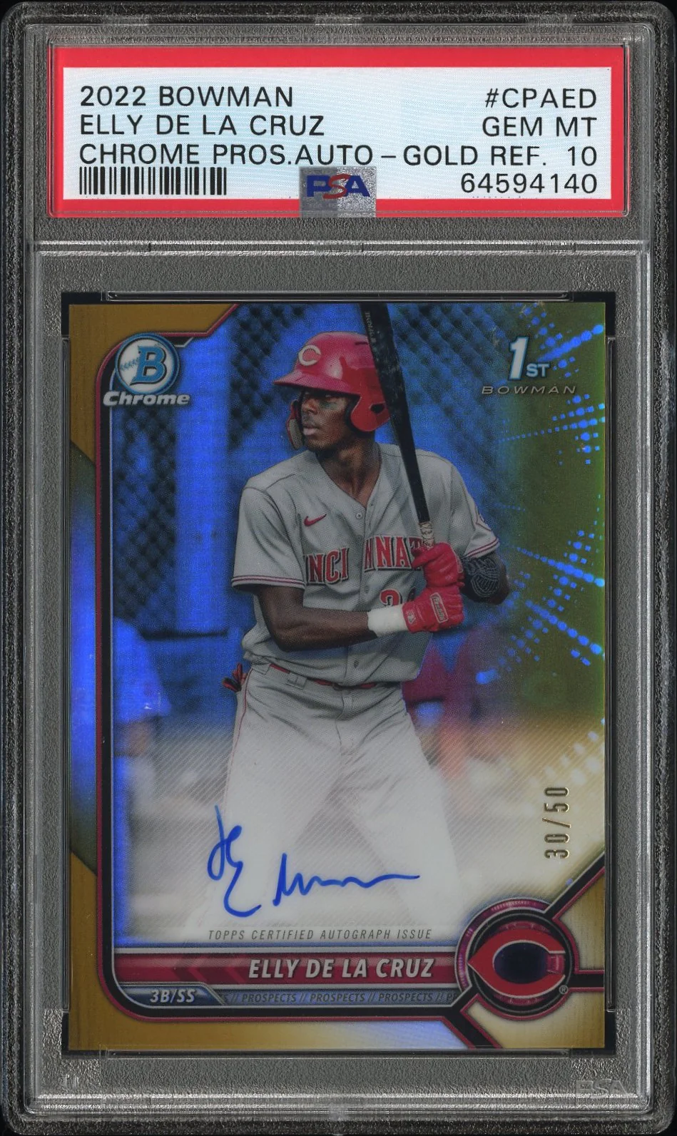 ELLY DE LA CRUZ | 2022 BOWMAN CHROME PROSPECT AUTOGRAPHS CPAED | CHR.PROS.AUTO-GOLD REF. | PSA GEM MT 10