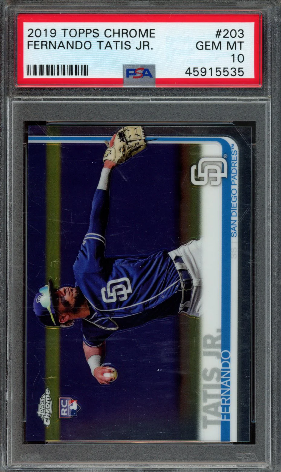 FERNANDO TATIS JR. | 2019 TOPPS CHROME | PSA GEM MT 10