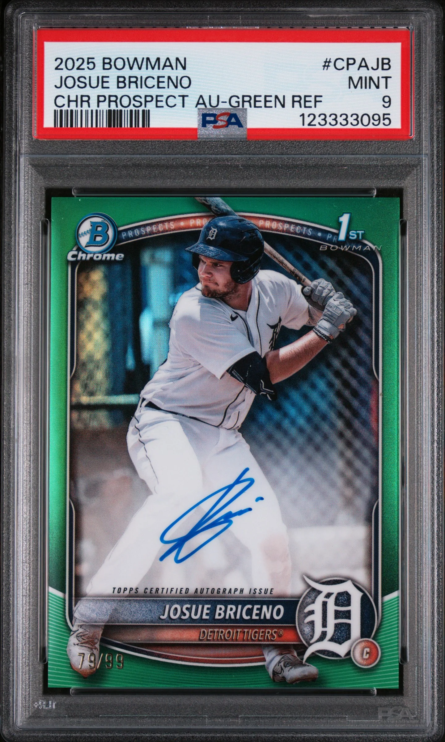 JOSUE BRICENO | 2025 BOWMAN CHROME PROSPECT AUTOGRAPHS CPAJB | CHR PROSPECT AU-GREEN REF | PSA MINT 9