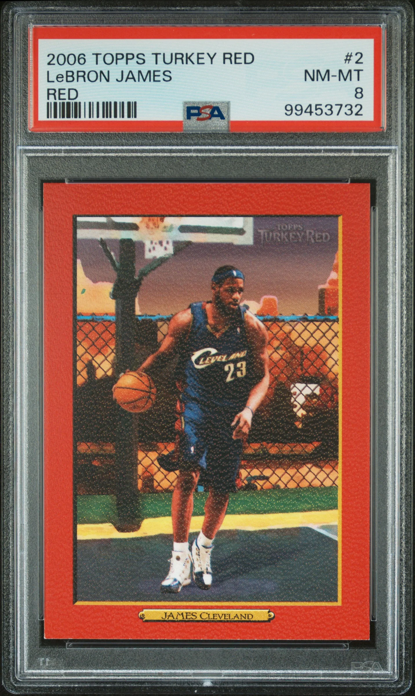 LeBRON JAMES | 2006 TOPPS TURKEY RED 2 | RED | PSA NM-MT 8