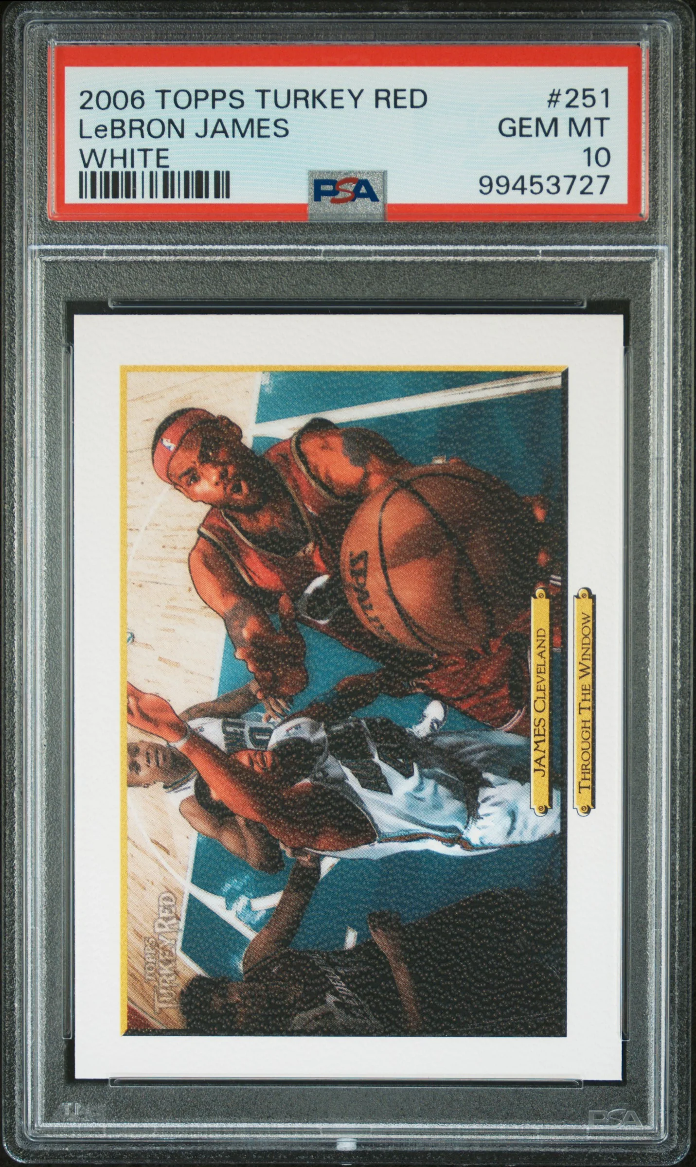 LeBRON JAMES | 2006 TOPPS TURKEY RED 251 | WHITE | PSA GEM MT 10