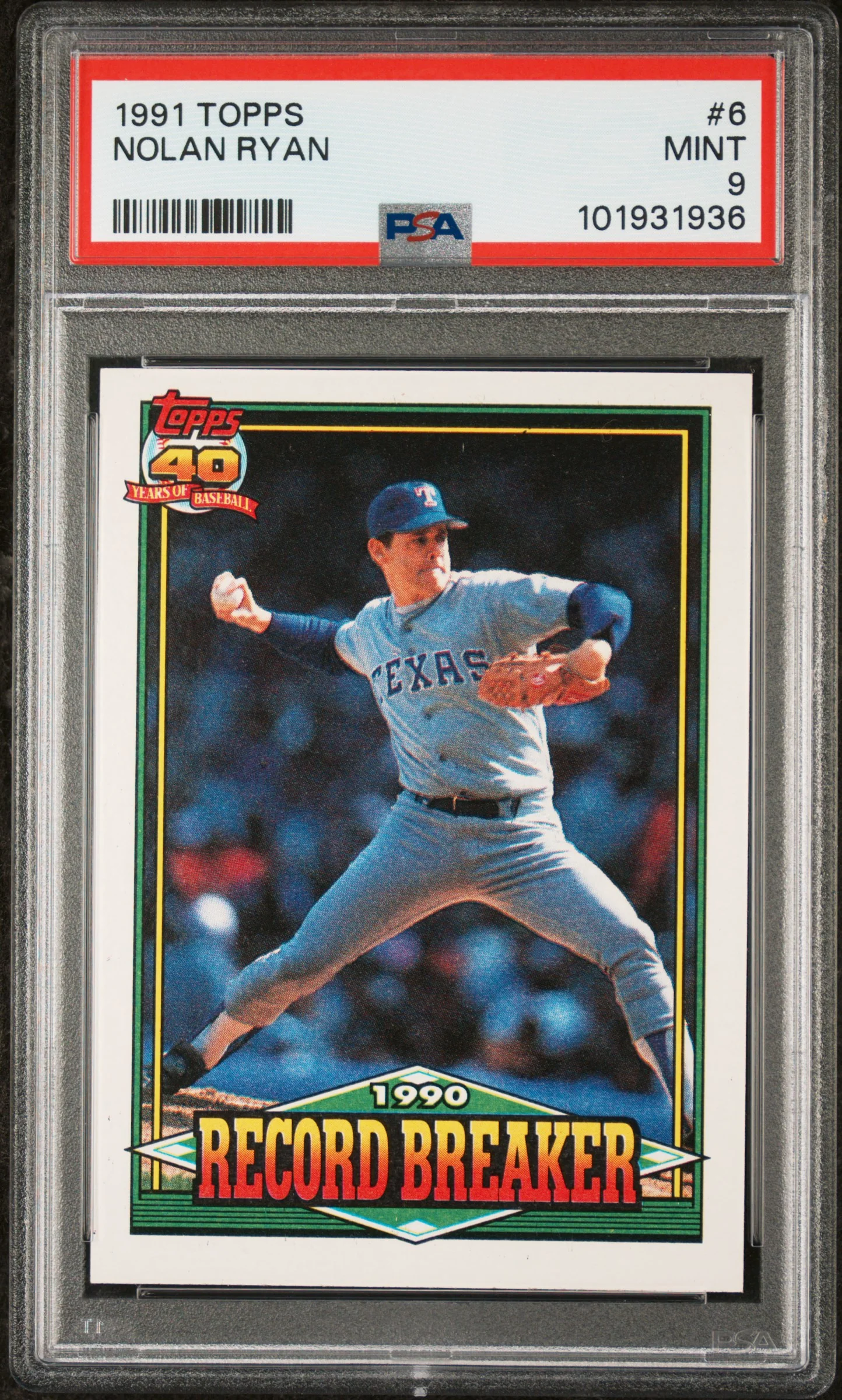 NOLAN RYAN | 1991 TOPPS 6 | PSA MINT 9