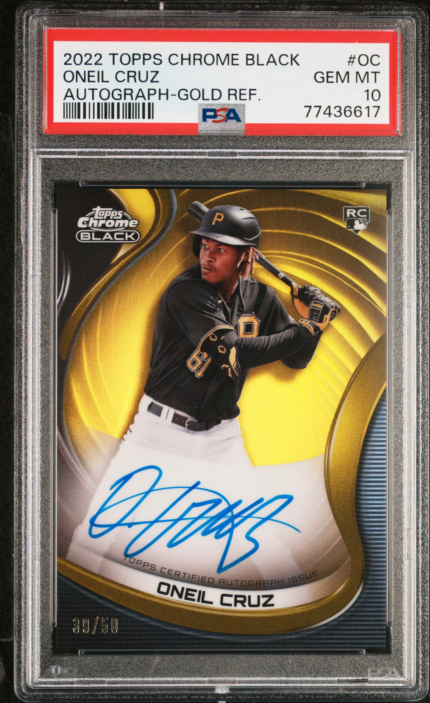 ONEIL CRUZ | 2022 TOPPS CHROME BLACK AUTOGRAPHS OC | AUTOGRAPH-GOLD REF. | PSA GEM MT 10