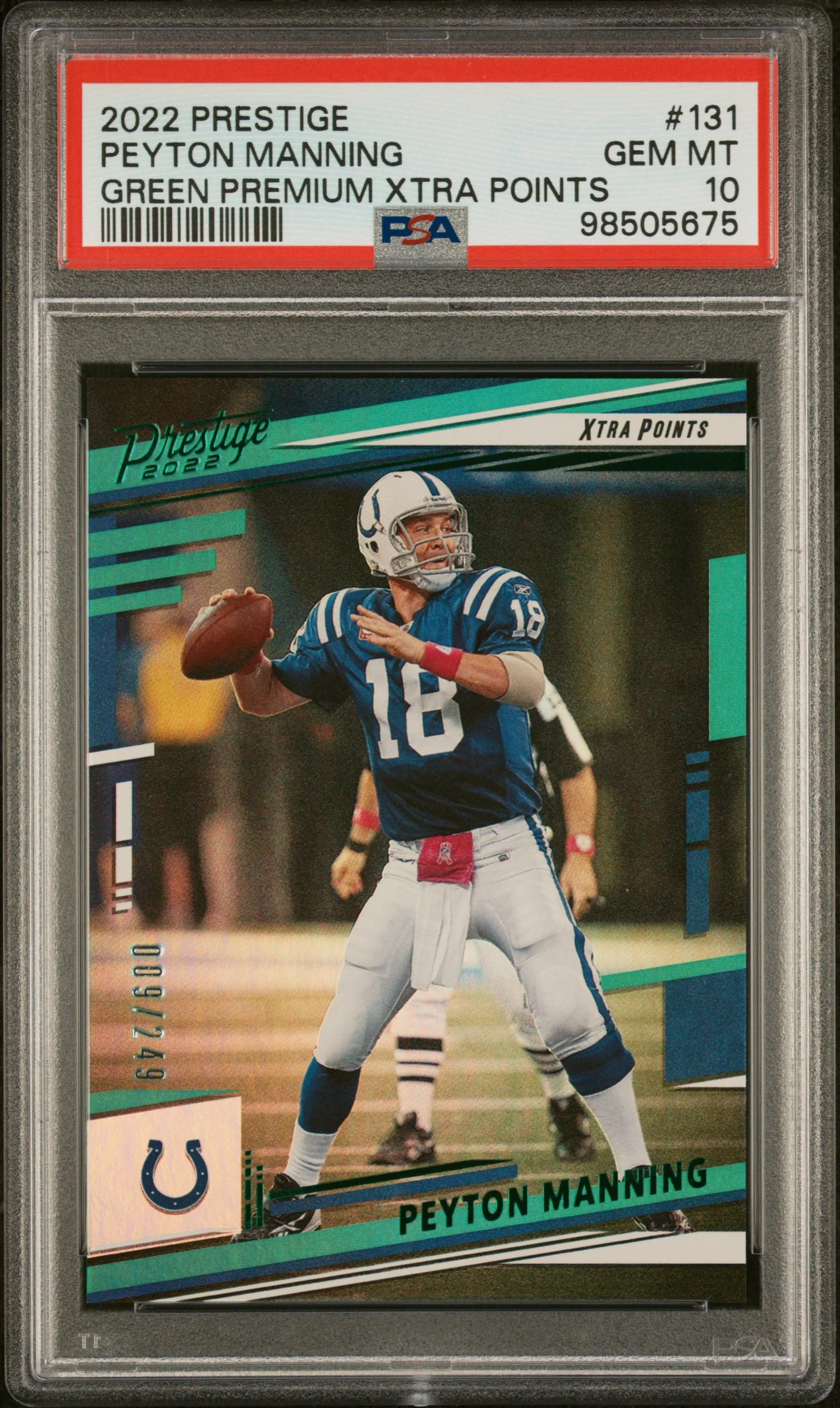 PEYTON MANNING | 2022 PANINI PRESTIGE 131 | GREEN PREMIUM XTRA POINTS | PSA GEM MT 10