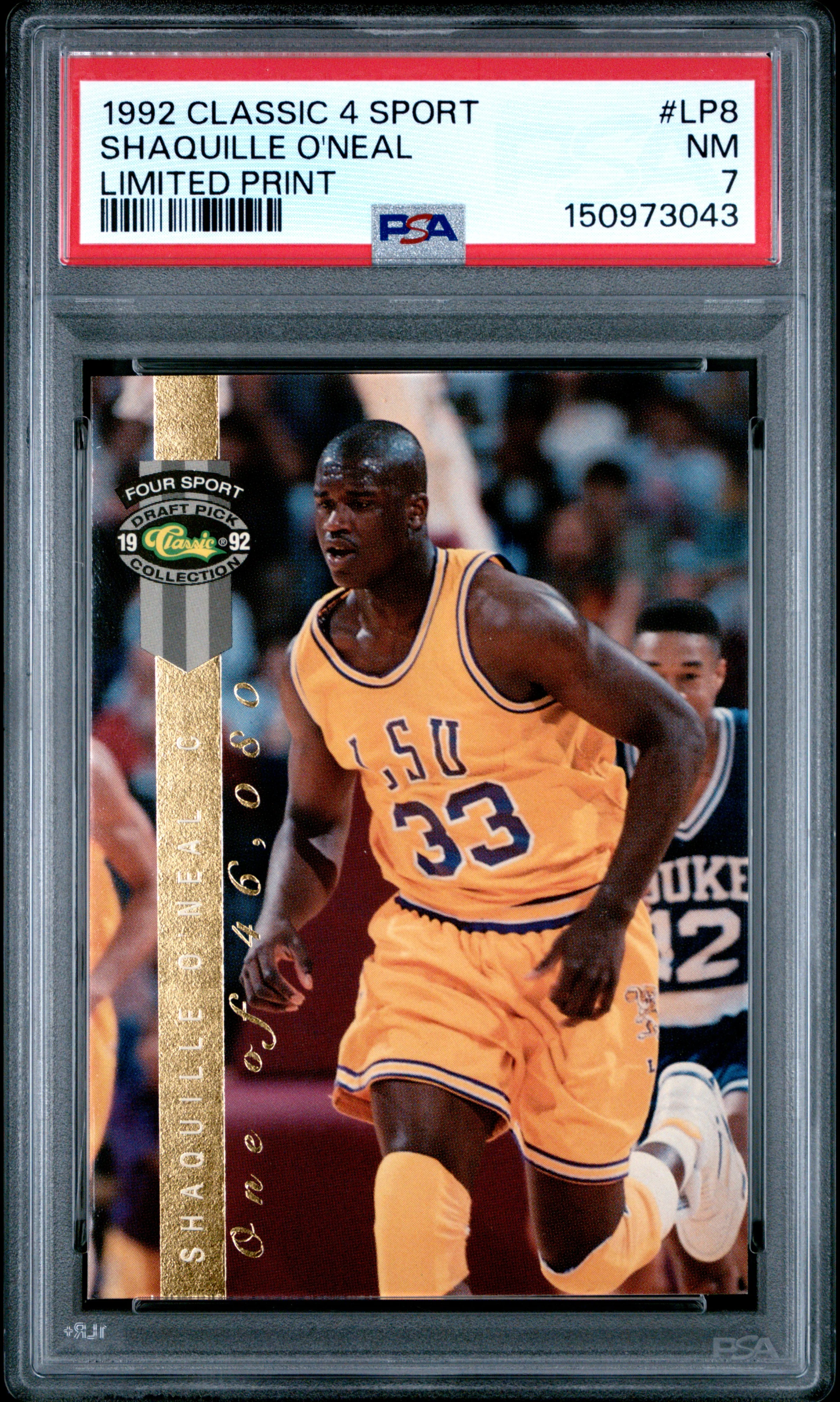 SHAQUILLE O'NEAL | 1992 CLASSIC 4 SPORT LIMITED PRINT LP8 | LIMITED PRINT | PSA NM 7