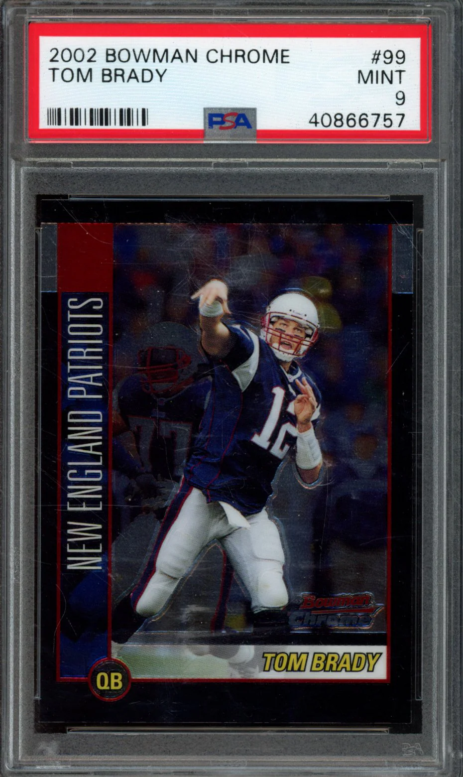 TOM BRADY | 2002 BOWMAN CHROME | PSA MINT 9