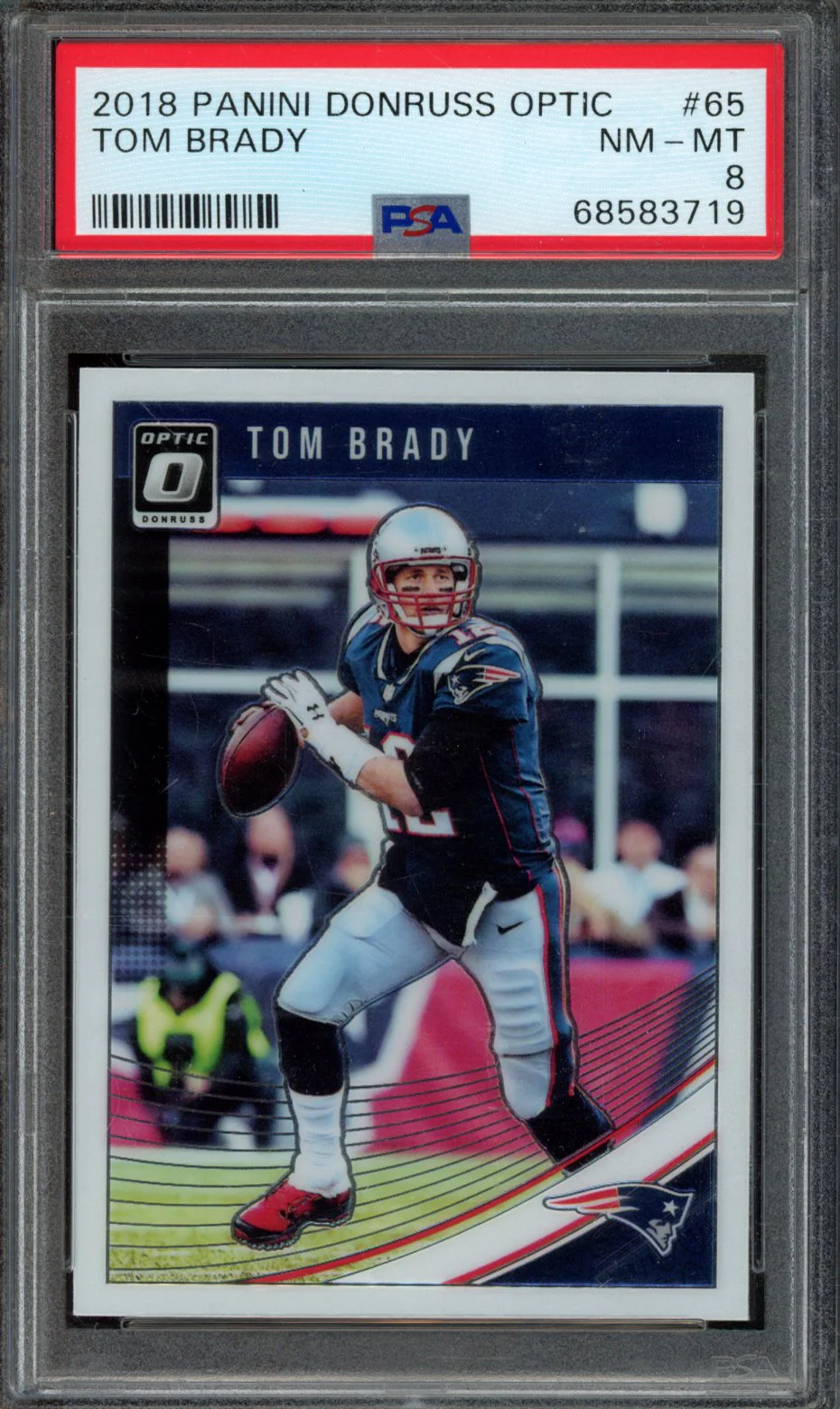 TOM BRADY | 2018 PANINI DONRUSS OPTIC | PSA NM-MT 8