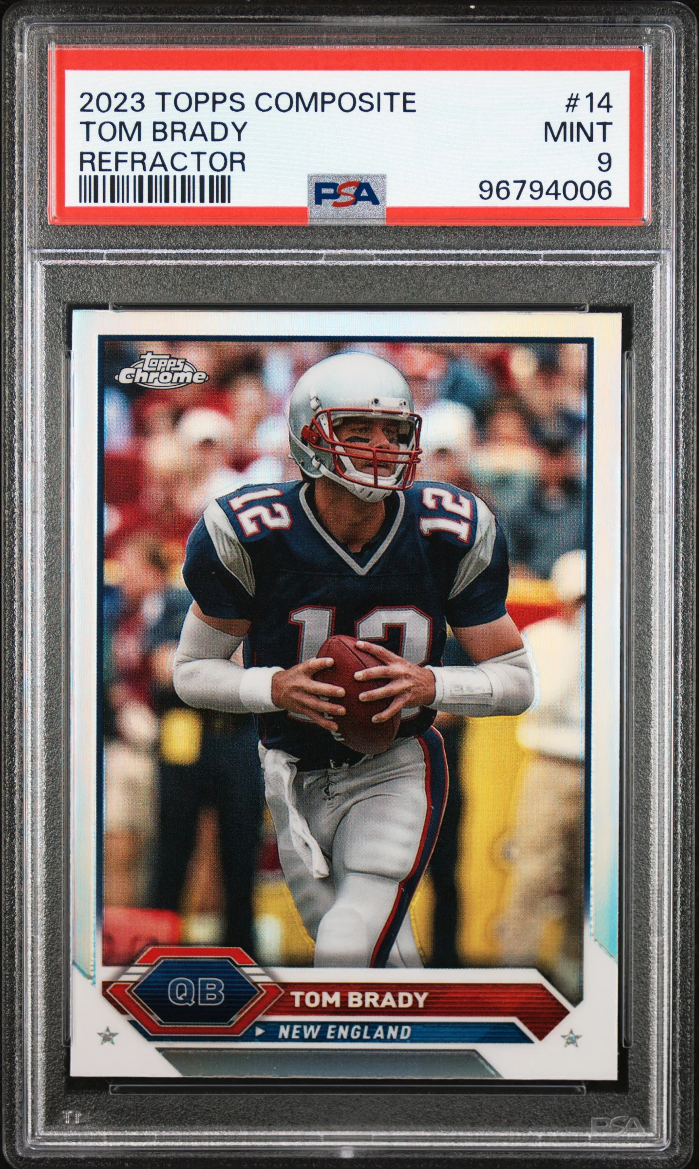 TOM BRADY | 2023 TOPPS COMPOSITE 14 | REFRACTOR | PSA MINT 9