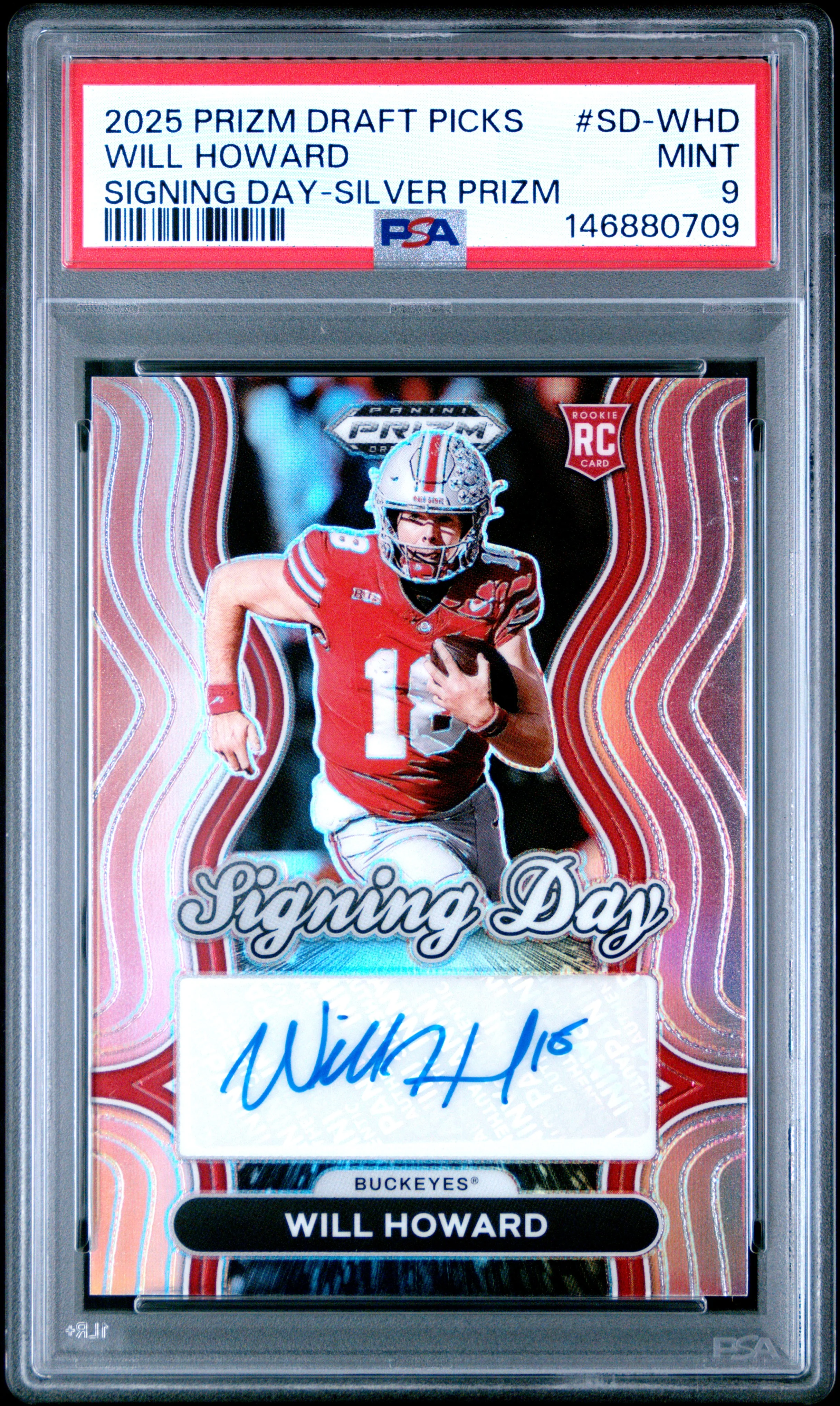 WILL HOWARD | 2025 PANINI PRIZM DRAFT PICKS SIGNING DAY SD-WHD | SIGNING DAY-SILVER PRIZM | PSA MINT 9